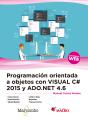 Programación Orientada A Objetos Con Visual C# 2015 Y Ado.Net 4.6 - Preview