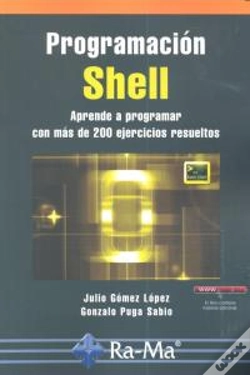 Capa do artigo Programación Shell. Aprende A Programar Con Más De 200 Ejercicios Resueltos