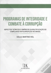 Programas De Integridade E Combate À Corrupção
