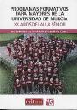 Programas Formativos Para Mayores De La Universidad De Murcia - Preview