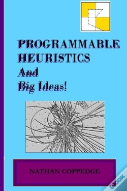 Capa do artigo Programmable Heuristics And Big Ideas Up