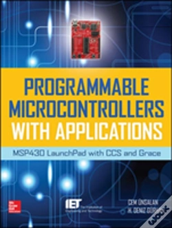 Capa do artigo Programmable Microcontrollers With Applications: Msp430 Launchpad & Ccs Grace