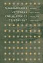 Programmable Networks For Ip Service Deployment - Preview