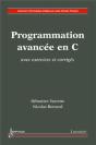 Programmation Avancée En C Avec Exercices Corrigés - Preview