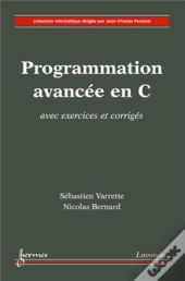 Programmation Avancée En C Avec Exercices Corrigés