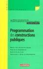 Programmation Des Constructions Publiques ; 2e Edition 2001 - Preview