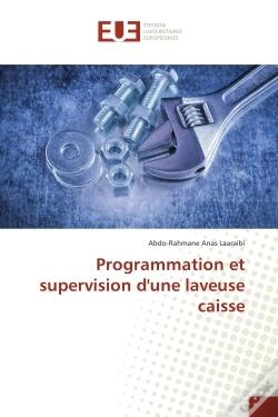 Capa do artigo Programmation Et Supervision D'Une Laveuse Caisse