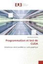 Programmation Et Test De Cuda - Initiation Au Calcul Parallele Sur Carte Graphique - Preview