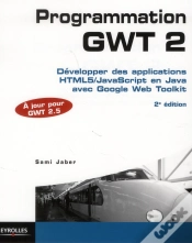 Capa do artigo Programmation Gwt 2, 2e Edition - Couvre La Version Gwt 2.4.