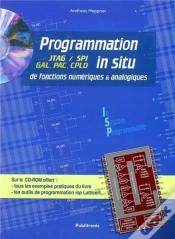 Capa do artigo Programmation In Situ De Fonctions Numeriques Et Analogiques - Jtag/Spi, Gal, Pac, Cpld