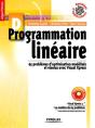 Programmation Linéaire : 65 Problèmes D'Optimisation  Résolus Avec Visual Xpress - Preview