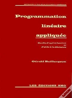 Capa do artigo Programmation Lineaire Appliquee Outils D'Optimisation Et D'Aide A La Decision