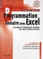 Programmation Linéaire Avec Excel ; 55 Problèmes D'Optimisation Modélisés Pas À Pas Et Résolus Avec Excel - Preview
