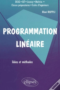 Capa do artigo Programmation Linéaire - Idées Et Méthodes