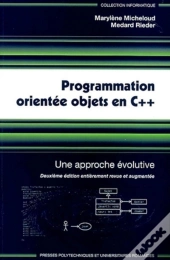 Programmation Orientée Objets En C++ : Une Approche Évolutive