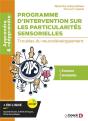 Programme D'Intervention Sur Les Particularités Sensorielles : Troubles Du Neurodéveloppement - Preview