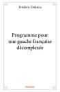 Programme Pour Une Gauche Francaise Decomplexee - Preview