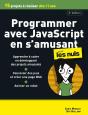 Programmer Avec Javascript En S'Amusant Pour Les Nuls (3e Édition) - Preview