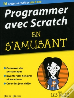 Capa do artigo Programmer Avec Scratch En S'Amusant Pour Les Nuls