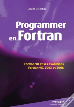 Capa do artigo Programmer En Fortran ; Fortran 90 Et Ses Évolutions ; Fortran 95, 2003 Et 2008 (2e Édition)