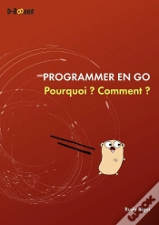 Capa do artigo Programmer En Go ; Pourquoi ? Comment ?