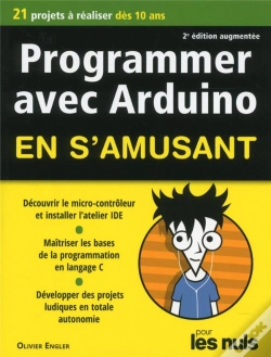 Capa do artigo Programmer En S'Amusant Arduino, 2e Pour Les Nuls