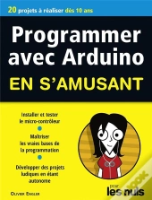 Programmer En S'Amusant Arduino, Megapoche Pour Les Nuls