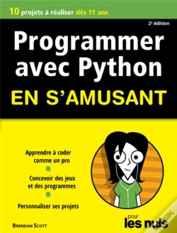 Capa do artigo Programmer En S'Amusant Avec Python ; Mégapoche Pour Les Nuls (3e Édition)