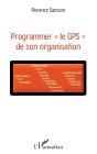 Programmer Le Gps De Son Organisation - Preview