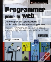 Capa do artigo Programmer Pour Le Web ; Développer Des Applications Par La Maîtrise Des Technologies Web (2e Édition)