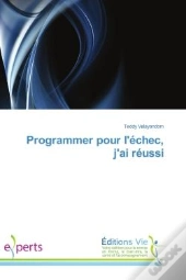 Programmer Pour L'Echec, J'Ai Reussi