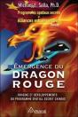 Programmes Spatiaux Secrets Et Alliances Extraterrestres T.4 ; Émergence Du Dragon Rouge - Preview