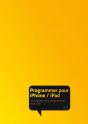 Programmez Pour Iphone, Ipad Et Ipod Touch - Preview