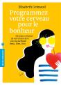 Programmez Votre Cerveau Pour Le Bonheur - Preview