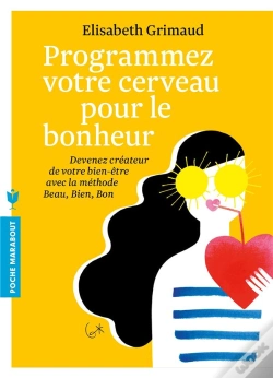 Capa do artigo Programmez Votre Cerveau Pour Le Bonheur