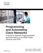 Programming And Automating Cisco Networks - Preview