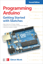 Programming Arduino: Getting Started With Sketches - Preview