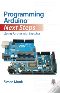 Capa do artigo Programming Arduino Next Steps: Going Further With Sketches