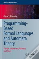 Programming-Based Formal Languages And Automata Theory