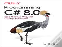 Programming C# 8.0