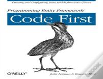 Programming Entity Framework: Code First