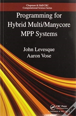 Capa do artigo Programming For Hybrid Multi/Manycore Mpp Systems