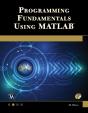 Programming Fundamentals Using Matlab - Preview