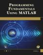 Programming Fundamentals Using Matlab - Preview