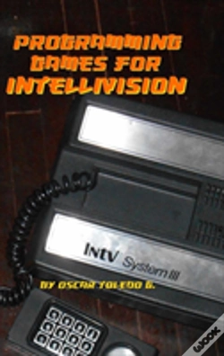 Capa do artigo Programming Games For Intellivision