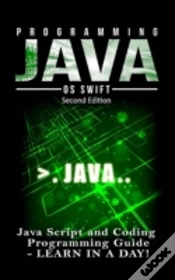 Capa do artigo Programming Java: Java Programming, Javascript, Coding: Programming Guide: Learn In A Day!