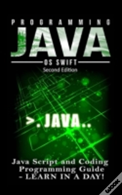 Capa do artigo Programming Java: Java Programming, Javascript, Coding: Programming Guide: Learn In A Day!