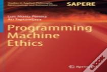 Programming Machine Ethics