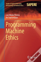Programming Machine Ethics
