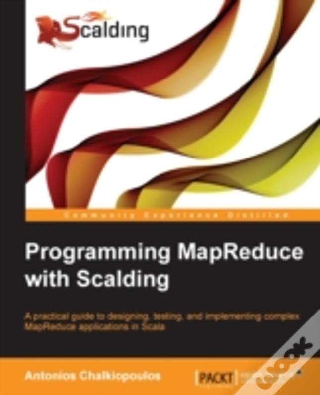 Programming Mapreduce With Scalding